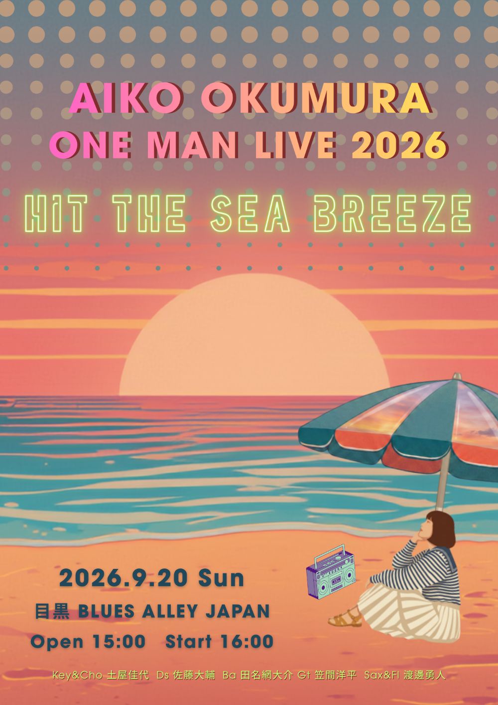 AIKO OKUMURA ONE MAN LIVE 2026 「Hit the Sea Breeze」